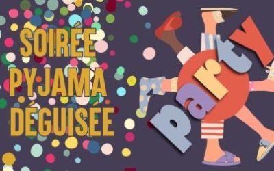 Soirée pyjama déguisée