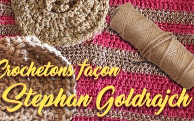 Crochetons façon Stephan Goldrajch